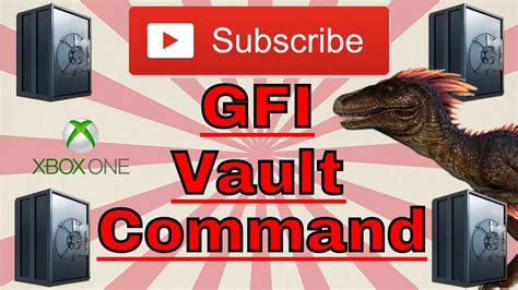 Vault ID, GFI Code & Spawn Commands 